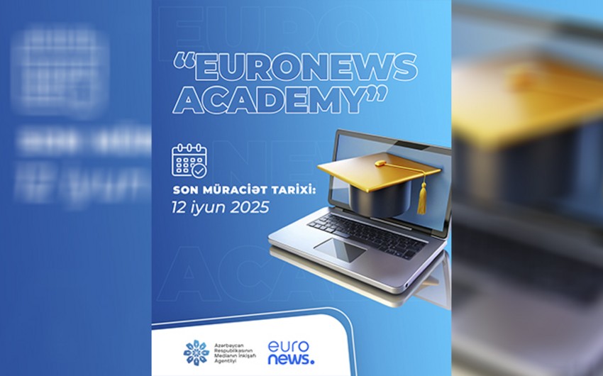 В Азербайджане запущена международная образовательная платформа Euronews Academy